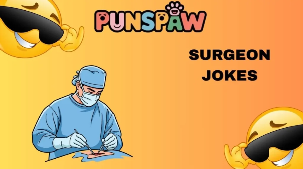Surgeon Jokes