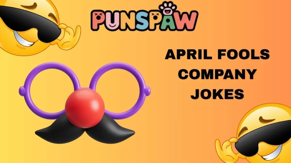 April Fools Company Jokes