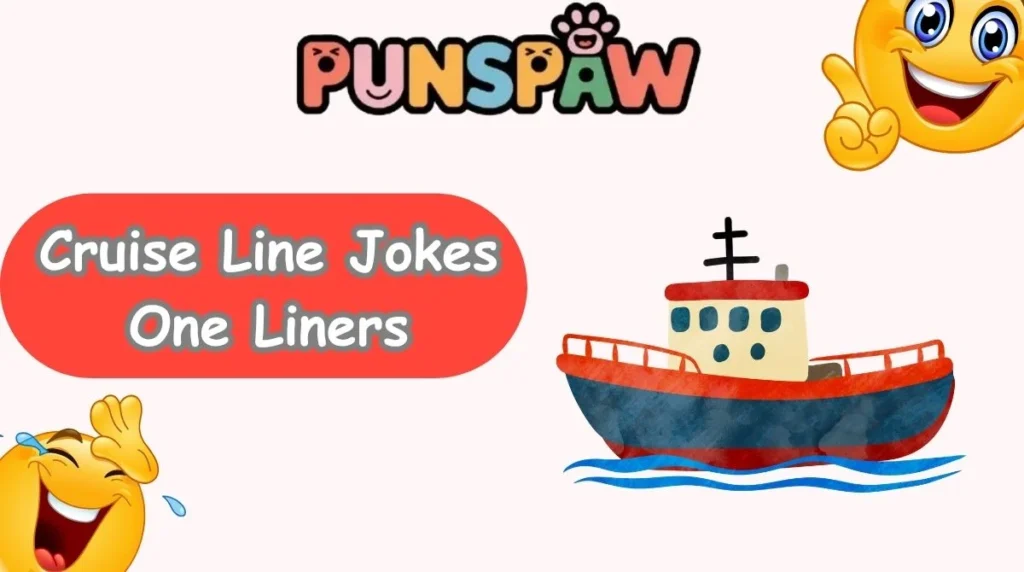 Cruise Line Jokes One Liners