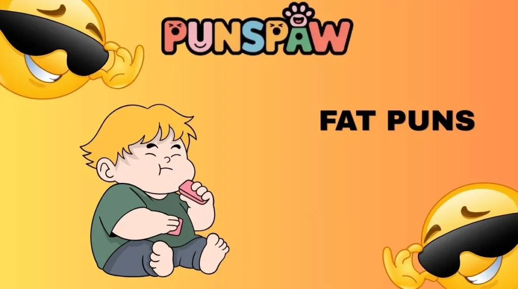 Fat Puns