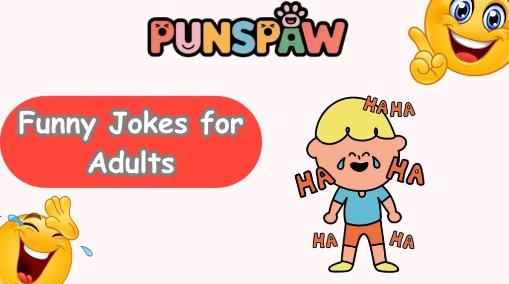 Funny Jokes for Adults