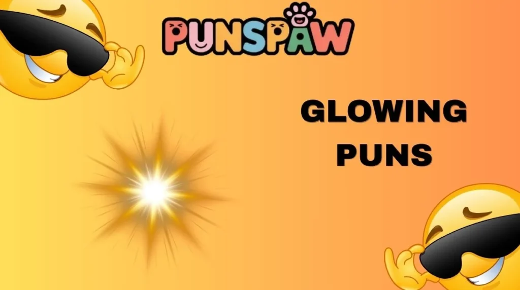 Glowing Puns