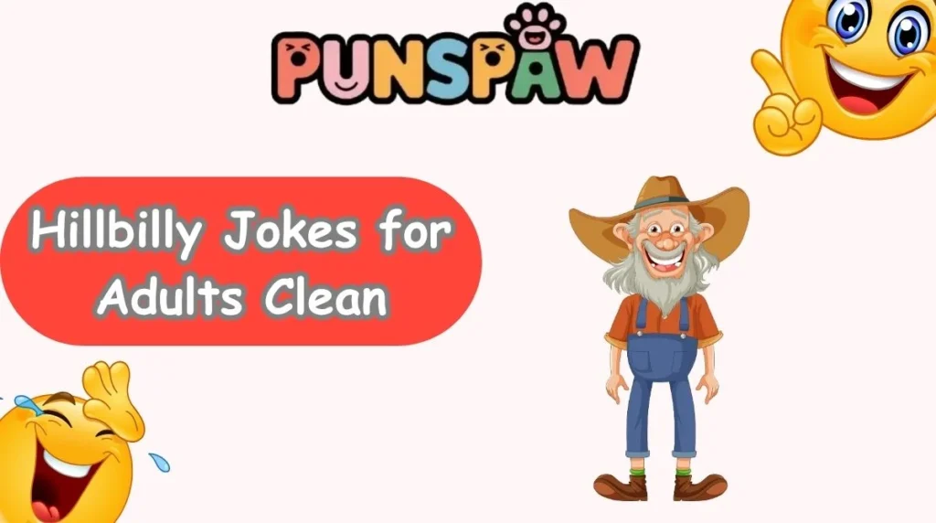 Hillbilly Jokes for Adults Clean