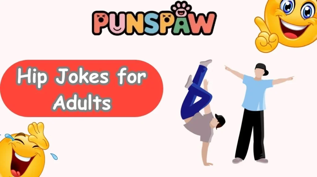 Hip Jokes for Adults