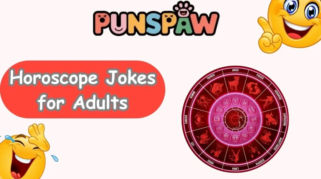 Horoscope Jokes for Adults