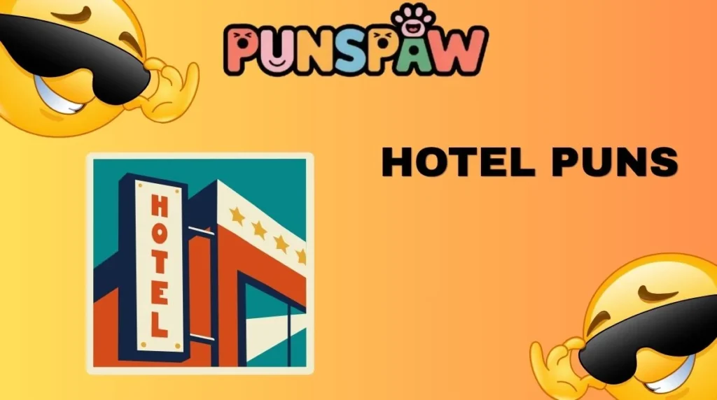 Hotel Puns