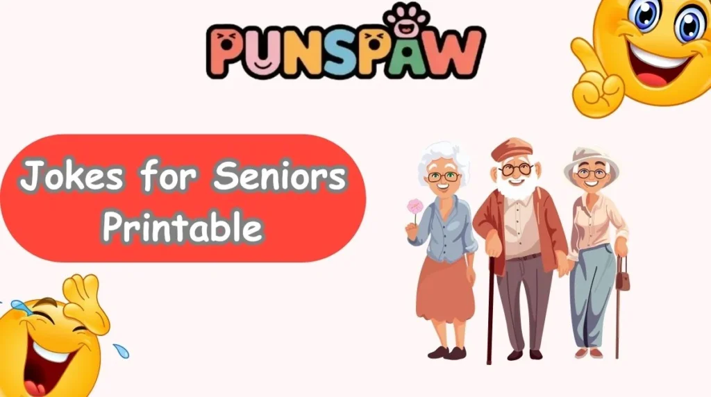 Jokes for Seniors Printable