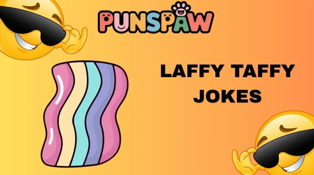 Laffy Taffy Jokes