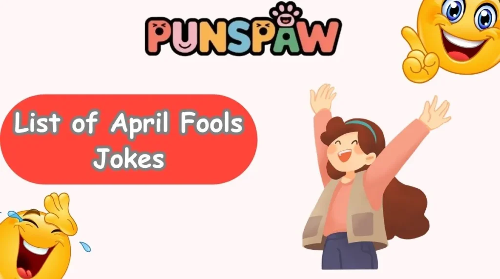 List of April Fools Jokes
