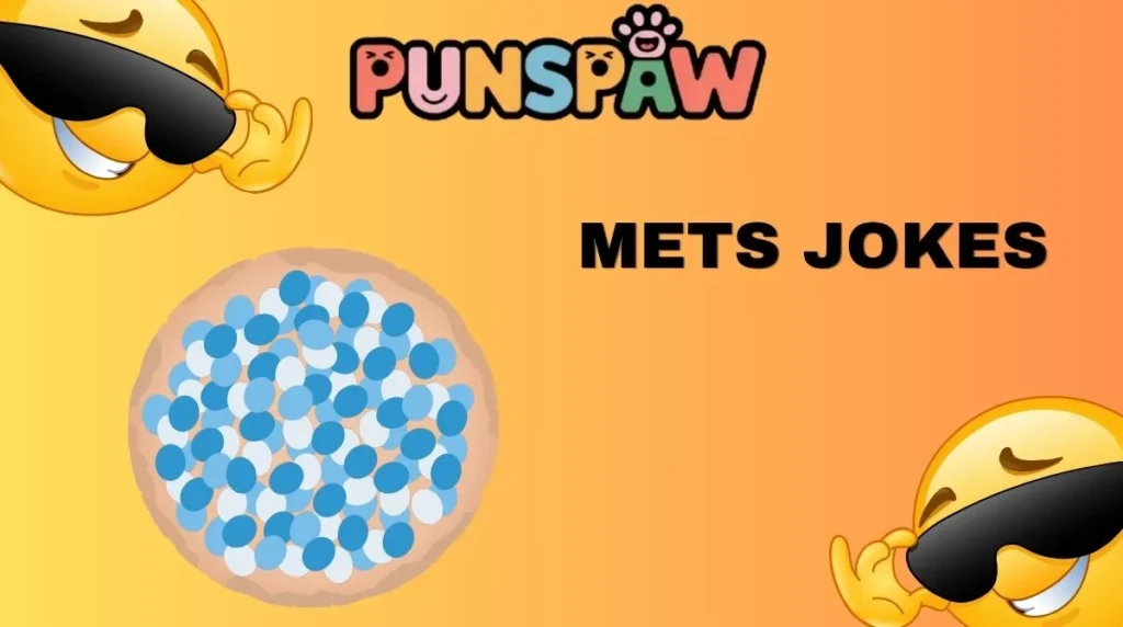 Mets Jokes