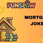 Mortgage Jokes