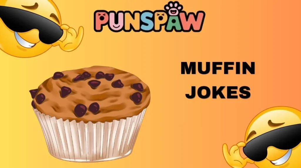 Muffin Jokes