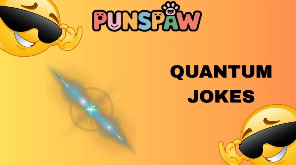 Quantum Jokes