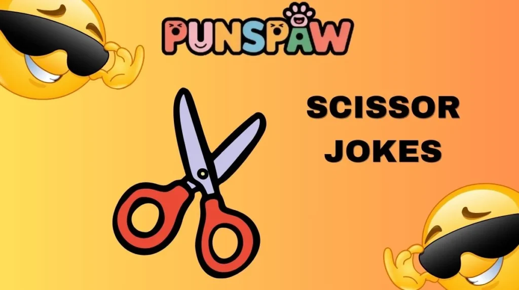 Scissor Jokes