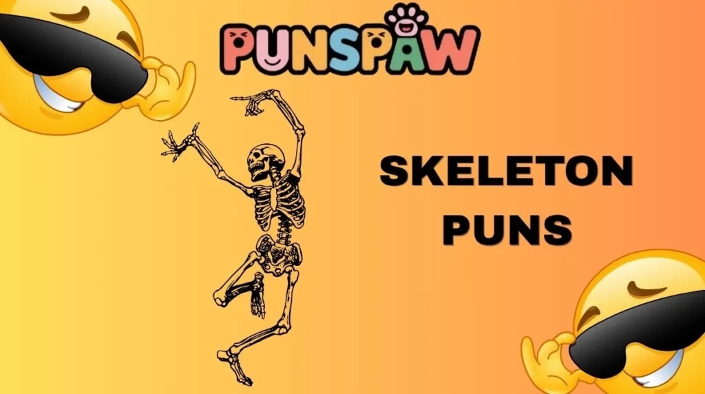 Skeleton Puns