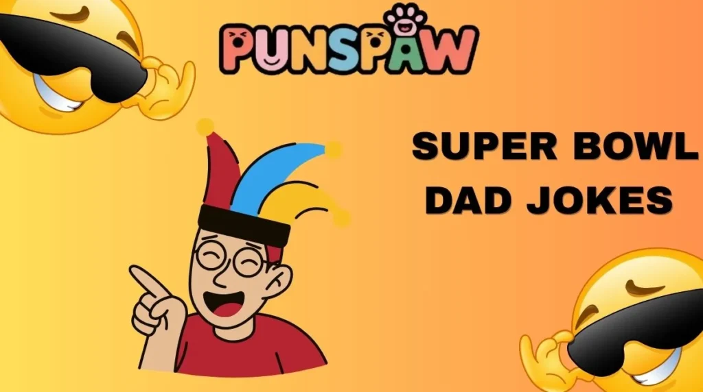 Super Bowl Dad Jokes