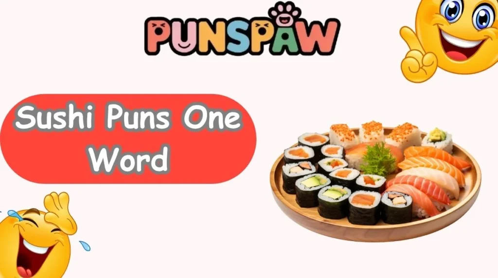 Sushi Puns One Word