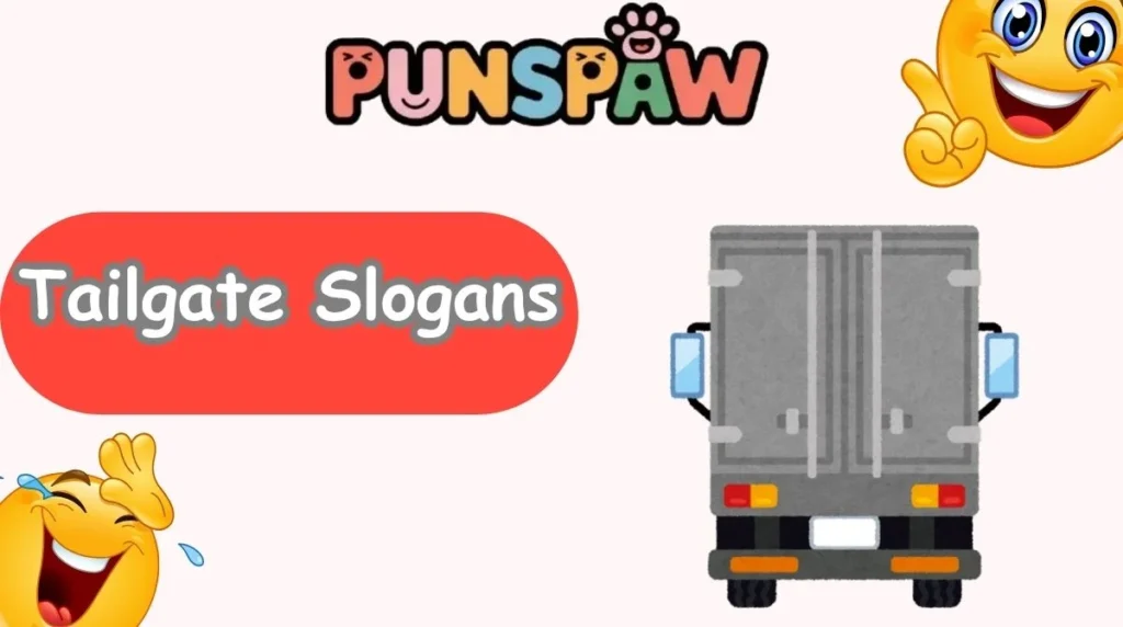 Tailgate Slogans