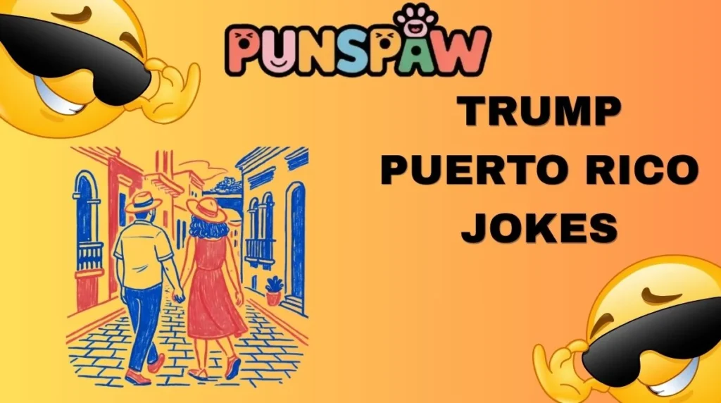 Trump Puerto Rico Jokes