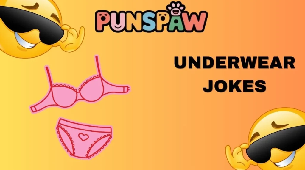 Underwear Jokes