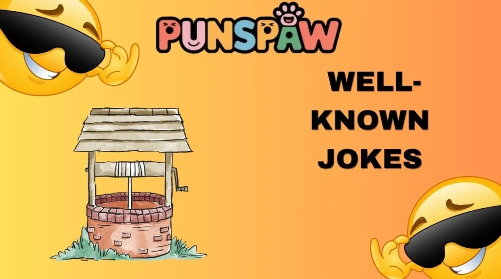 Well-Known Jokes