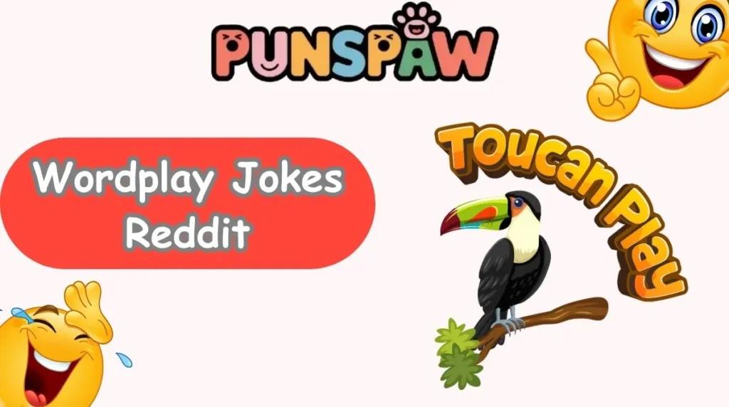 Wordplay Jokes Reddit
