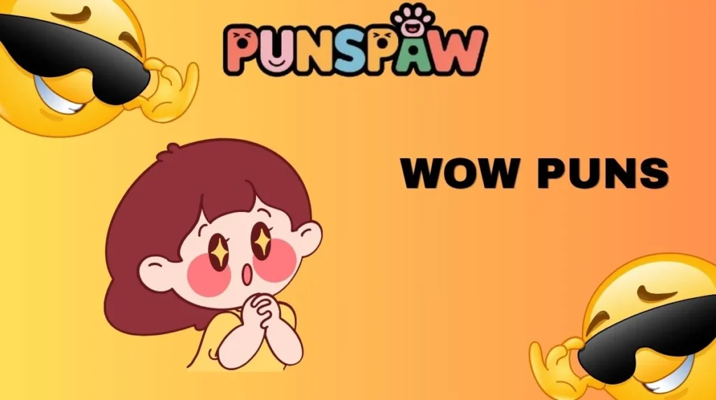 Wow Puns