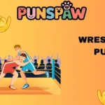 Wrestling Puns