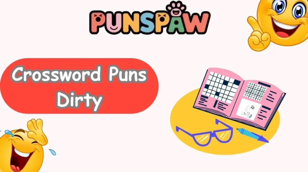 Crossword Puns Dirty