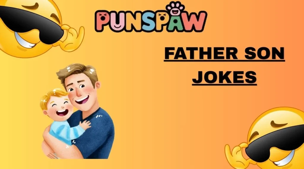 Father Son Jokes