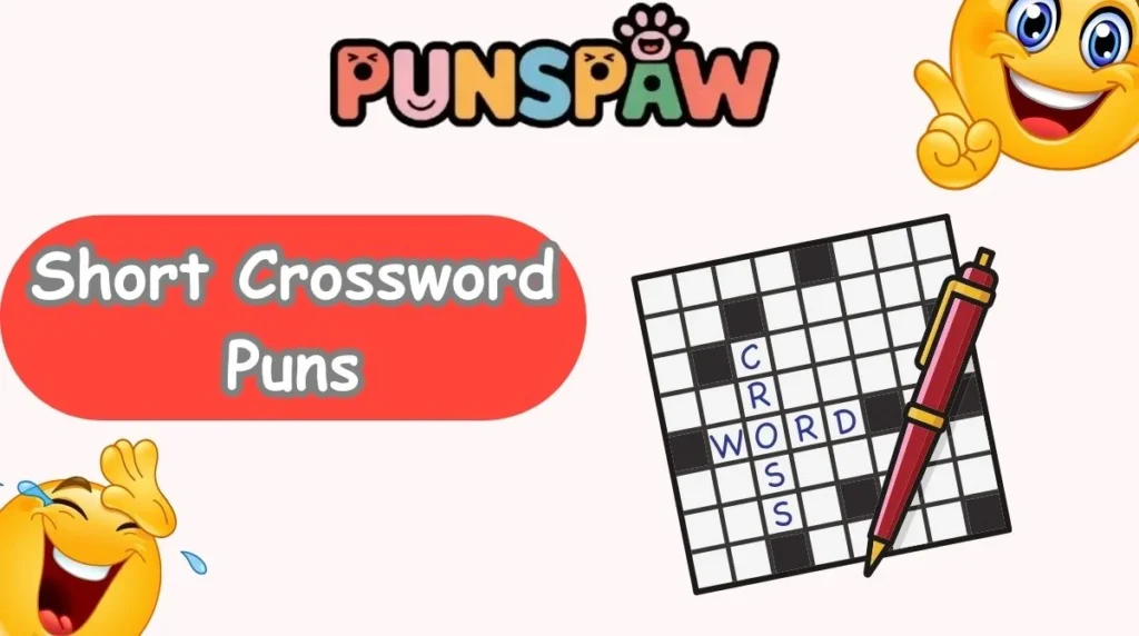 Short Crossword Puns