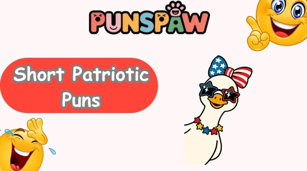Short Patriotic Puns