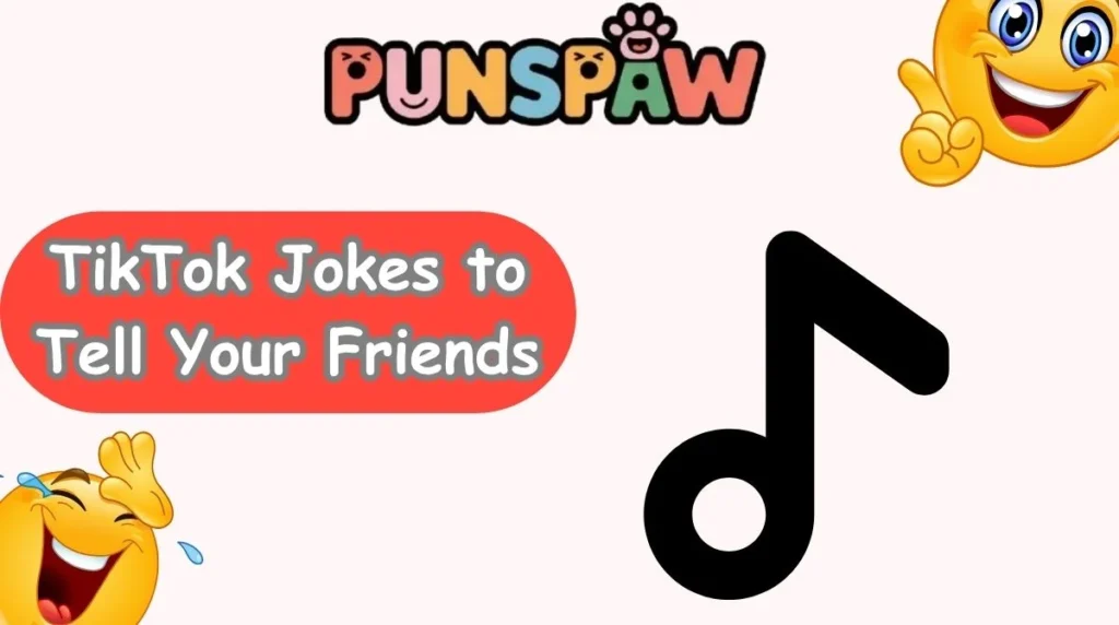 TikTok Jokes to Tell Your Friends