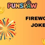 Firework Jokes